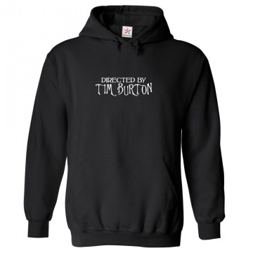 Directed By Tim Burton Classic Unisex Kids and Adults Fan Pullover Hoodie for Movie Fans